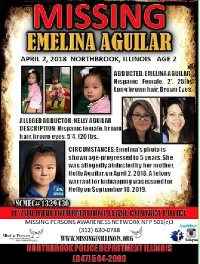 poster of missing child in Northbrook, IL: Emelina Aguilar, daughter of Dr. Allen Momongan, DDS. Emelina Aguilar was allegedly abducted by her mother Nelly Aguilar on April 2, 2018. Missing in Illinois