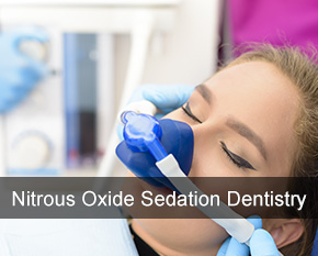 NITROUS OXIDE SEDATION DENTISTRY