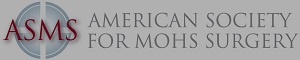American Society for Mohs Surgery Member
